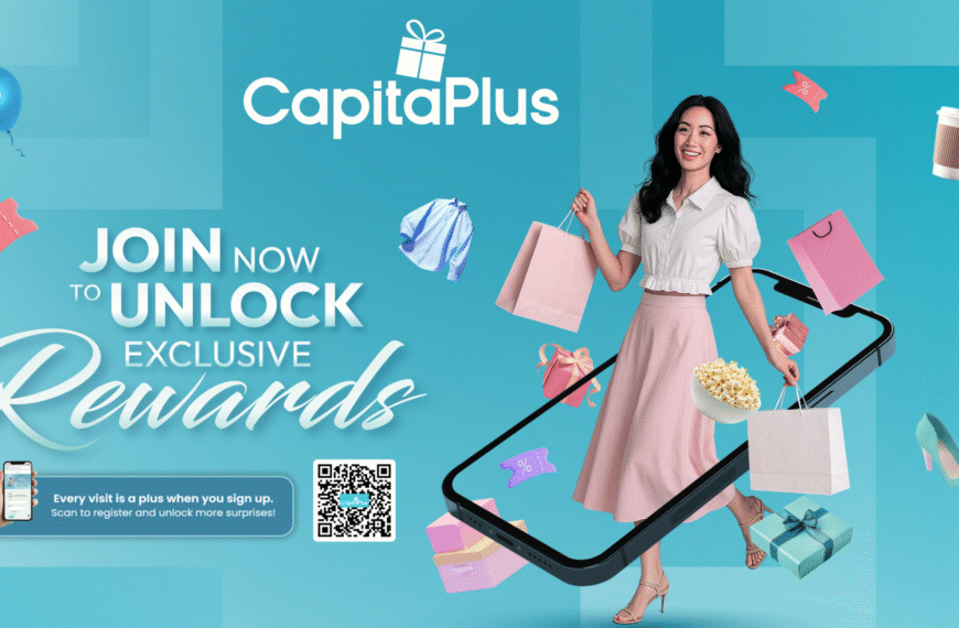 CapitaLand Investment Launches CapitaPlus, a Digital Multi- Rewards Hub in Malaysia to Redefine Shopping
